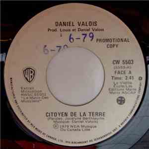 Daniel Valois - Citoyen De La Terre