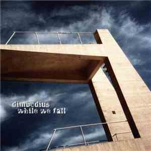 Dimbodius - While We Fall