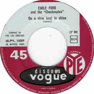 Emile Ford And The Checkmates - On A Slow Boat To China