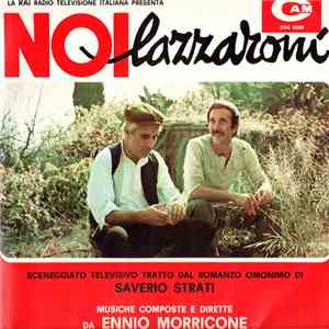 Ennio Morricone - Noi Lazzaroni (Sceneggiato Televisivo Tratto Dal Romanzo Di Saverio Strati)