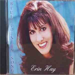 Erin Hay - Blue Country Song