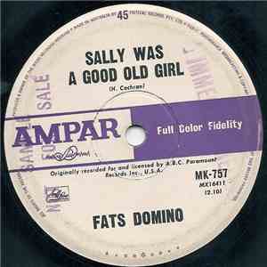 Fats Domino - Sally Was A Good Old Girl / For You