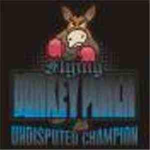 Flying Donkey Punch - Undisputed Champion