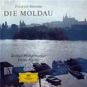Friedrich Smetana - Die Moldau