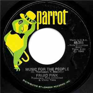 Frijid Pink - Music For The People