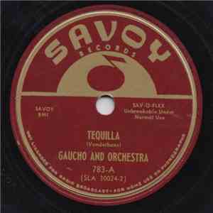 Gaucho And Orchestra - Tequilla / Jungle Mambo