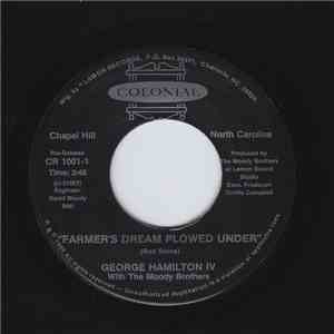 George Hamilton IV - Farmer's Dream Plowed Under