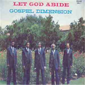 Gospel Dimension - Let God Abide