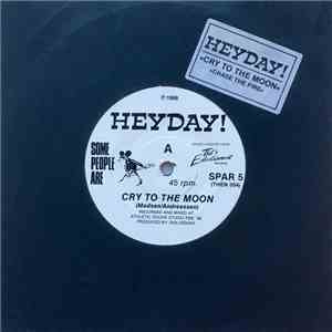 Heyday! - Cry To The Moon
