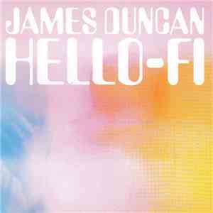 James Duncan  - Hello-Fi