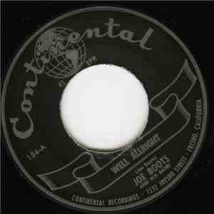 Joe Boots And His Band - Well Allright / Rock 'N Roll Jungle Girl