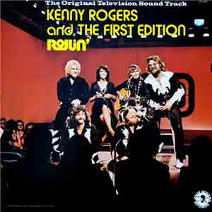 Kenny Rogers And The First Edition - Rollin'