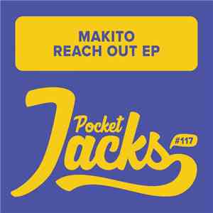 Makito  - Reach Out EP