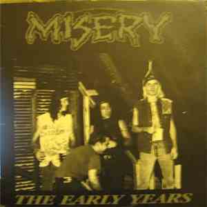 Misery - The Early Years
