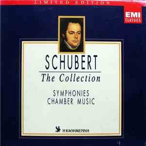 Schubert - The Collection (Symphonies / Chamber Music)