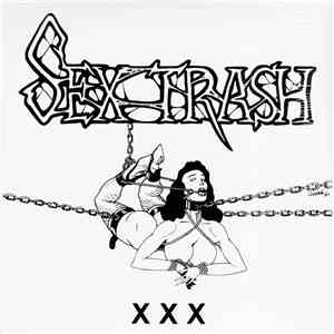 Sextrash - XXX