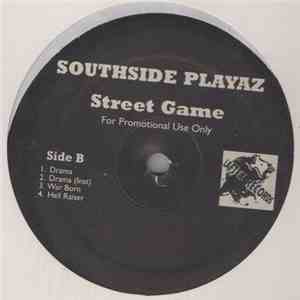 Southside Playaz - Street Game