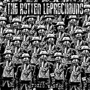 The Rotten Leprechauns - Toxic Waste
