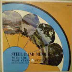 The West Stars Steel Band - Steel Band Memories