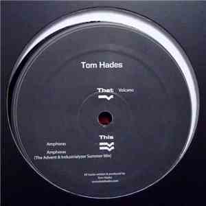 Tom Hades - Volcano