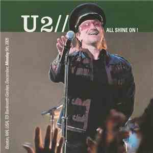 U2 - All Shine On!