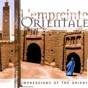 Various - L'Empreinte Orientale