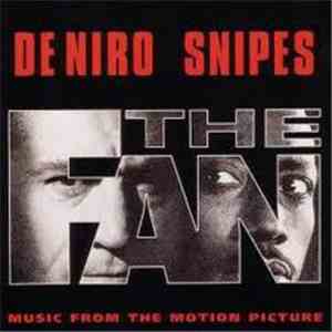 Various - The Fan (Music From The Motion Picture)