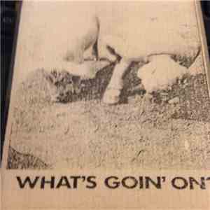 Various - What's Goin' On?