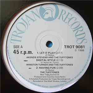 Akenzie Stevens / Winston Turner / The Tufftones / Isly Ren - Let It Play