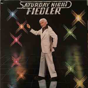 Boston Pops Orchestra, Arthur Fiedler - Saturday Night Fiedler