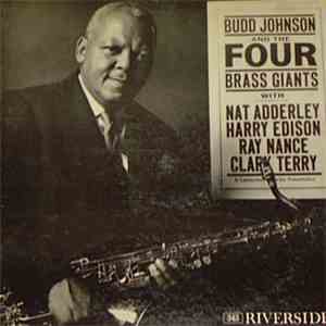 Budd Johnson - Budd Johnson And The Four Brass Giants