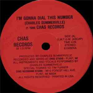 Charles Summerville - I'm Gonna Dial This Number