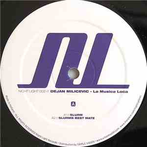 Dejan Milicevic - La Musica Loca