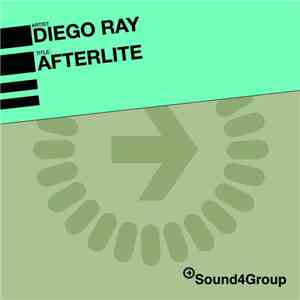 Diego Ray - Afterlite