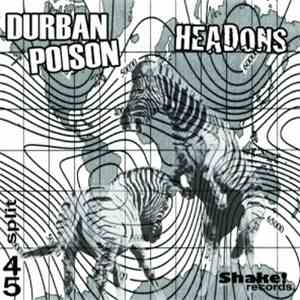 Durban Poison , Headons - Durban Poison / Headons