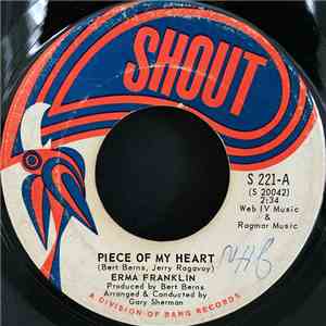 Erma Franklin - Piece Of My Heart / Don't Catch The Dog's Bone