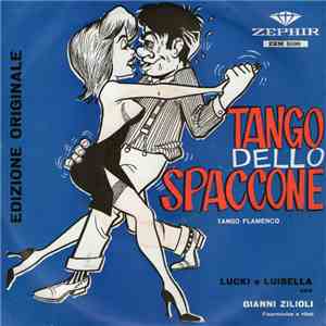 Gianni Zilioli Fisarmonica E Ritmi - Tango Dello Spaccone