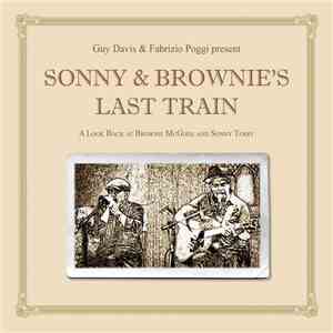 Guy Davis  & Fabrizio Poggi - Sonny & Brownie's Last Train