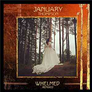 January Thompson - Whelmed