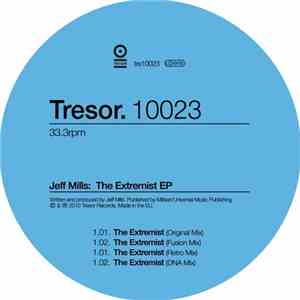 Jeff Mills - The Extremist EP