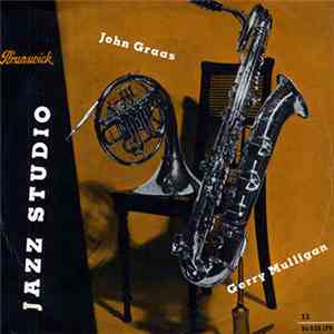 John Graas, Gerry Mulligan - Jazz Studio