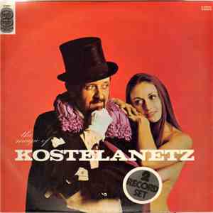 Kostelanetz - The Magic Of Kostelanetz