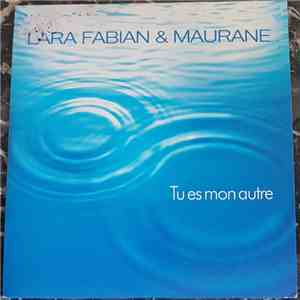 Lara Fabian, Maurane - Tu Es Mon Autre