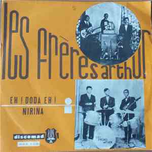 Les Frères Arthur - Eh ! Dodo ! Eh / Nirina
