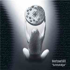 Metsatöll - Sutekskäija