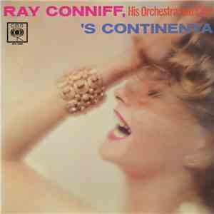 Ray Conniff, His Orchestra And Chorus - 'S Continental