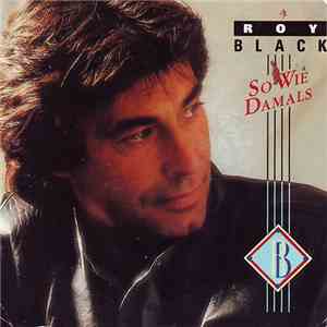 Roy Black - So Wie Damals