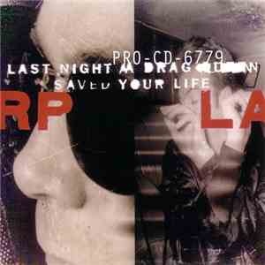 RPLA - Last Night A Drag Queen Saved Your Life