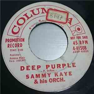 Sammy Kaye And His Orchestra - Deep Purple / Till Tomorrow