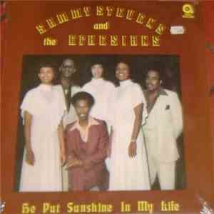 Sammy Stevens And The Ephesians - He Put Sunshine In My Life